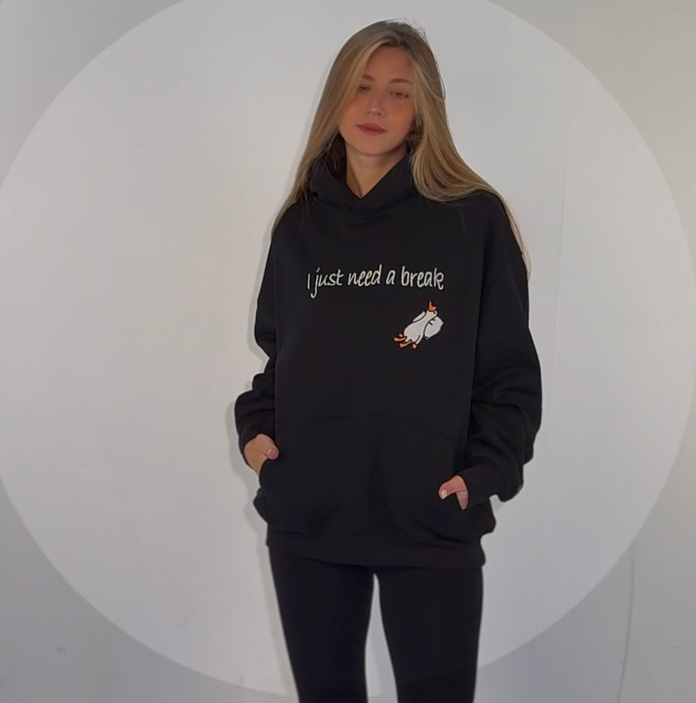 I Need a Break Hoodie in Black